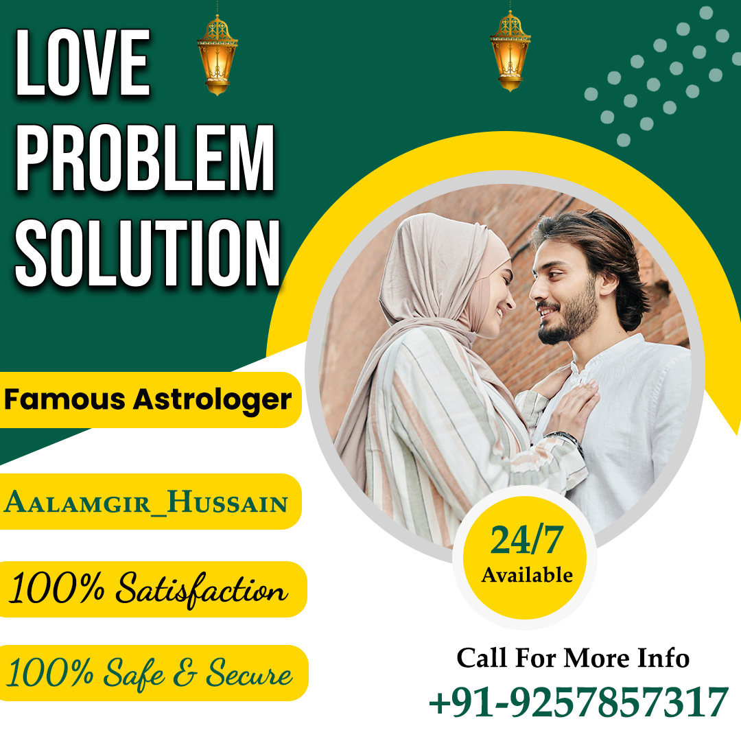 World Famous Astrologer Aalamgir Hussain +91-9257857317 